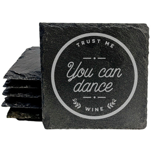 Wine Wisdom: Trust Me, You Can Dance Coasters
